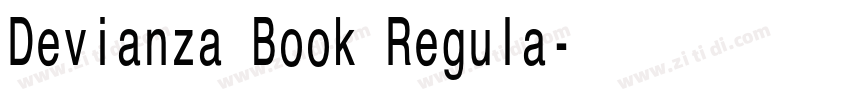 Devianza Book Regula字体转换 Devianza Book Regula字体转换